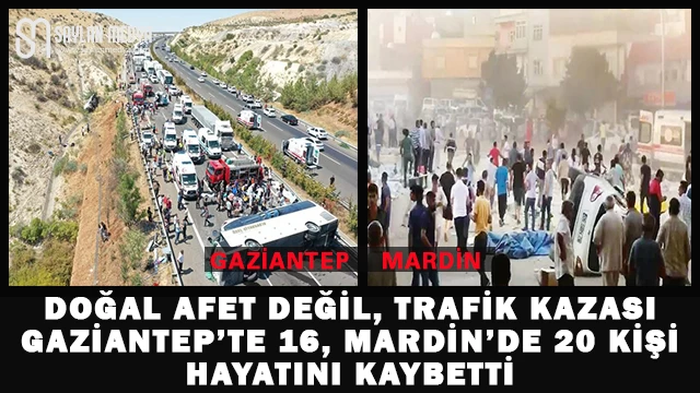 Doğal Afet Değil, Trafik Kazası