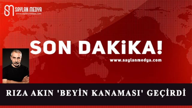 Adana'lı sanatçı Rıza Akın 'beyin kanaması' geçirdi