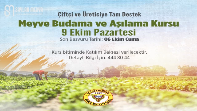 Yüreğir Belediyesi’nin ‘Meyve Budama ve Aşılama Kursu’ başlıyor