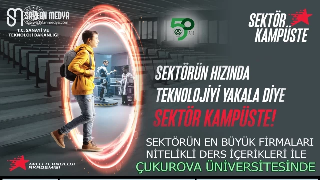 Çukurova Üniversitesi Bu Yıl da ‘Sektör Kampüste Programı’nın Paydaşı Oldu