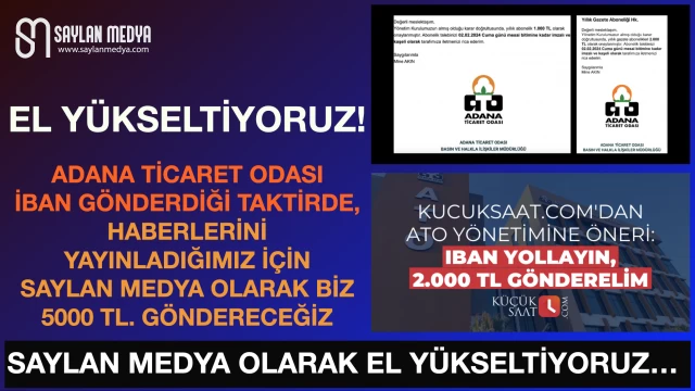 Saylan Medya olarak el yükseltiyoruz... ATO iban gönderirse biz 5000 TL. göndereceğiz