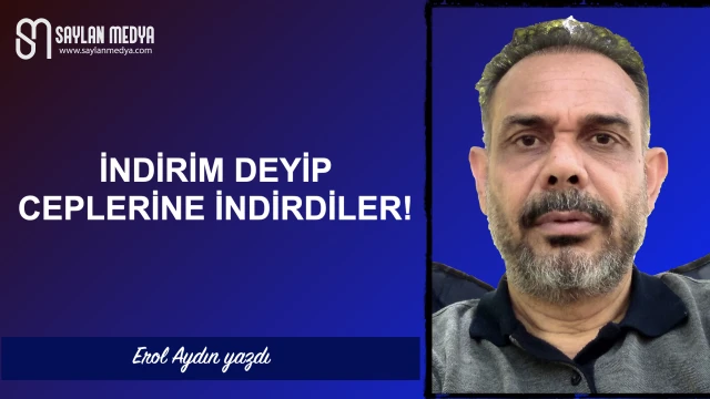 İndirim deyip, ceplerine indirdiler!