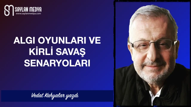 Algı Oyunları ve Kirli Savaş Senaryoları