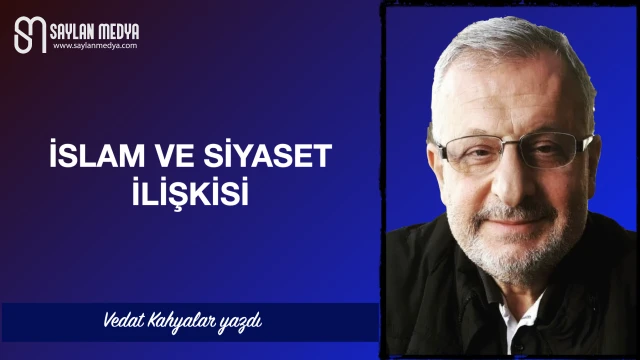 İslam ve Siyaset İlişkisi