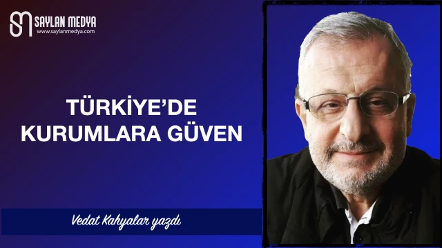 Türkiye'de kurumlara güven