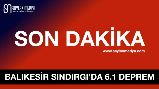Balıkesir Sındırgı'da 6.1 büyüklüğünde DEPREM!..