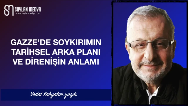 Gazze’de soykırımın tarihsel arka planı ve direnişin anlamı