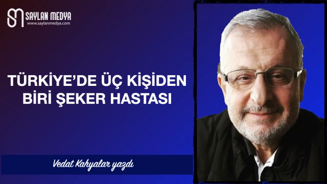 Türkiye’de üç kişiden biri şeker hastası