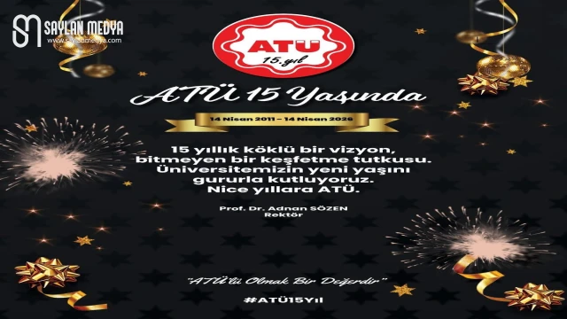 ATÜ, kuruluşunun 15. yıl dönümünü kutluyor