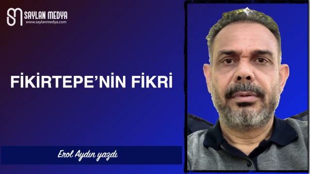 Fikirtepe'nin fikri