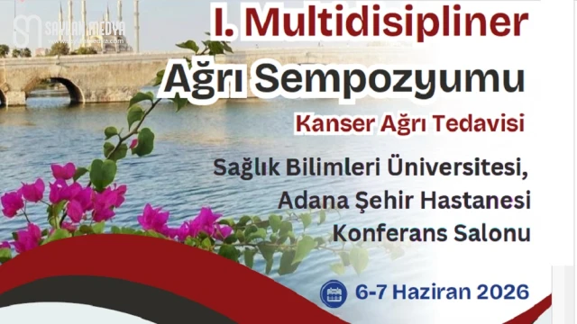 ADANA’DA AĞRI SEMPOZYUMU