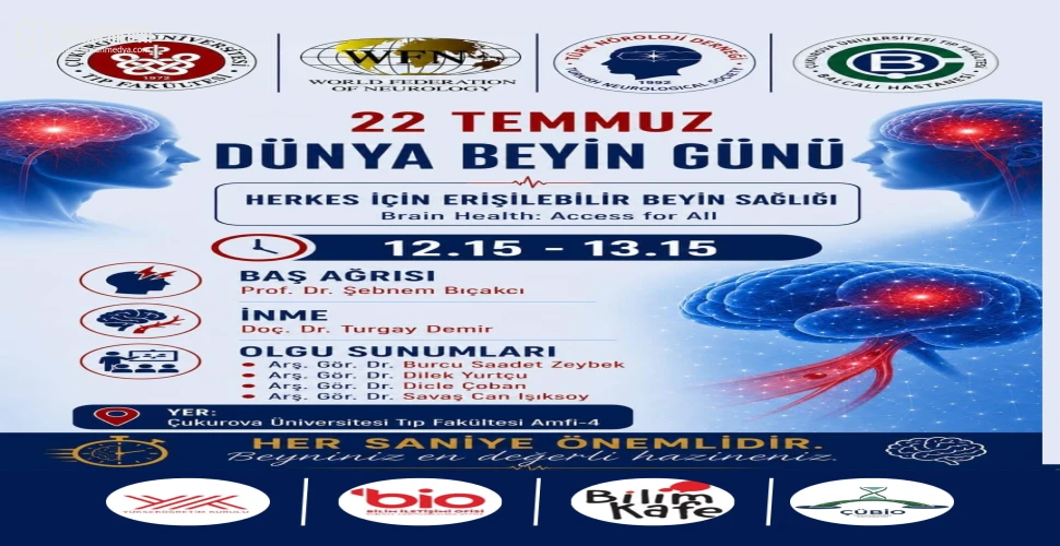 Çukurova Üniversitesi Dünya Beyin Günü'nde “Herkes İçin Erişilebilir Beyin Sağlığı” etkinliği düzenliyor