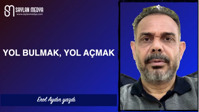 Yol bulmak, yol açmak