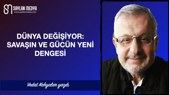 Dünya değişiyor: Savaşın ve gücün yeni dengesi