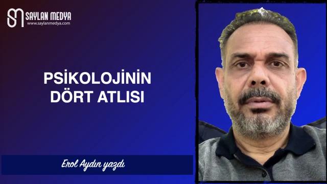 Psikolojinin dört atlısı
