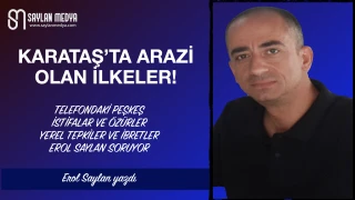 Karataş’ta Arazi Olan İlkeler