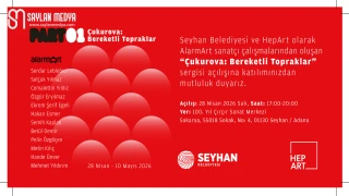 AlarmArt sanatçıları “Çukurova: Bereketli Topraklar” sergisiyle Adana’da!